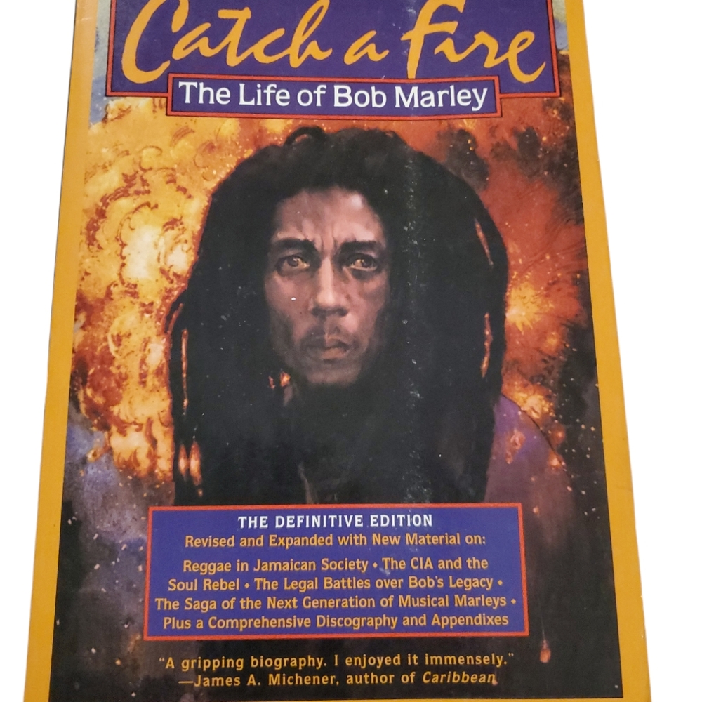 Catch a fire The Life of Bob Marley